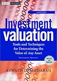 Review John Wiley & Sons  / Investment Valuation: Tools and Techniques for Determining the Value of Any Asset: University Edition