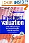 Investment Valuation: Tools and Techniques for Determining the Value of Any Asset, Second Edition, University Edition