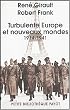 Turbulente Europe et nouveaux mondes (1914-1941) : Histoire des relations internationales contemporaines, Tome 2