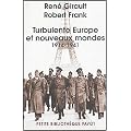 Turbulente Europe et nouveaux mondes (1914-1941) : Histoire des relations internationales contemporaines, Tome 2