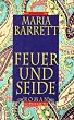 Feuer und Seide