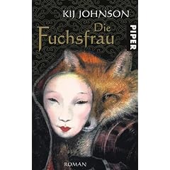 Die Fuchsfrau: Roman