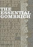The Essential Gombrich