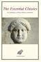 The Essential Classics: An Anthology of Greco-Roman Literature