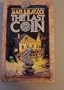 The Last Coin