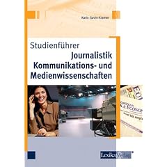 Studienf�hrer Journalistik, Kommunikations- und Medienwissenschaften