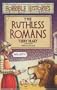 Ruthless Romans (Horrible Histories)