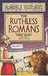 Ruthless Romans (Horrible Histories)