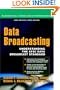 Data Broadcasting: Understanding the ATSC Data Broadcast Standard