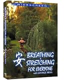 Breathing & Stretching For Everyone