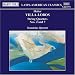 Villa-Lobos: String Quartets Nos. 2 & 7 Image