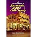 Pelican Guide to Sacramento and the Gold Country, The (Pelican Guides)