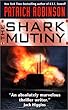 The Shark Mutiny