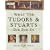 What the Tudors and Stuarts Did for Us