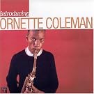Introducing Ornette Coleman (International Release)