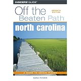 North Carolina Off the Beaten Path, 7th (Off the Beaten Path Series)