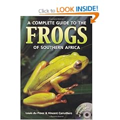 Complete Guide to the Frogs of Southern Africa