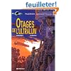 Val�rian, tome 16 : Otages de l'Ultralum