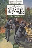 Calvados Nouvelles Affaires Criminelles