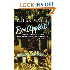 Bon Appetit! Travels through France with Knife, Fork and Corkscrew