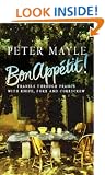 Bon Appetit! Travels through France with Knife, Fork and Corkscrew