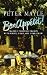 Book Bon Appetit: Travels Through France With Knife, Fork and Corkscrew