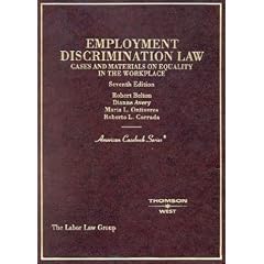 Employment Discrimination Law: Cases and Materials on Equality in the Workplace (American Casebook Series)
