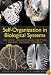 Self-Organization in Biological Systems: (Princeton Studies in Complexity)