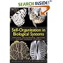 Self-Organization in Biological Systems: (Princeton Studies in Complexity)