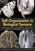 Self-Organization in Biological Systems: (Princeton Studies in Complexity)