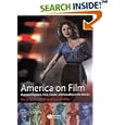 America on Film: Representing Race, Class, Gender,and Sexuality at the Movies
