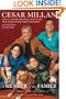A Member of the Family: Cesar Millan's Guide to a Lifetime of Fulfillment with Your Dog