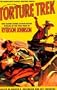 Torture Trek: And Eleven Other Action-Packed Stories of the Wild West (The Barricade classic western series)