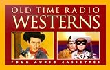  : Old Time Radio Westerns/the Lone Ranger, the Six Shooter, the Treasure of the Sierra Madre/Shane (Old-time radio)