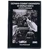 German Combat Engineers in World War II: A Photo Chronicle (Schiffer Military/Aviation History)