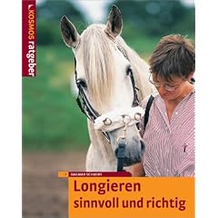 Longieren - sinnvoll und richtig