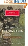 The Double and The Gambler