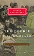 The Double and The Gambler (Everyman's Library)