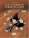 Le Combat ordinaire, tome 1 - Prix du meilleur album, Angoulême 2004
