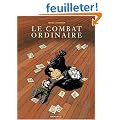 Le Combat ordinaire, tome 1