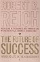 The Future of Success