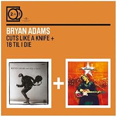 2 for 1: 18 Till I die/Cuts Like a Knife