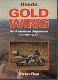 Honda Gold Wing : an American Japanese motorcycle