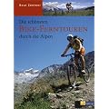 Die sch�nsten Bike-Ferntouren durch die Alpen