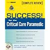 SUCCESS! for the Critical Care Paramedic
