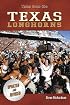 Horns! A History: The Story of Longhorns Football