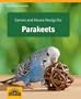 Games and House Design for Parakeets