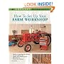 How To Set Up Your Farm Workshop (Country Workshop)
