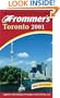 Frommer's Toronto 2001 (Frommer's Complete Guides)