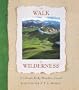 To Walk in Wilderness